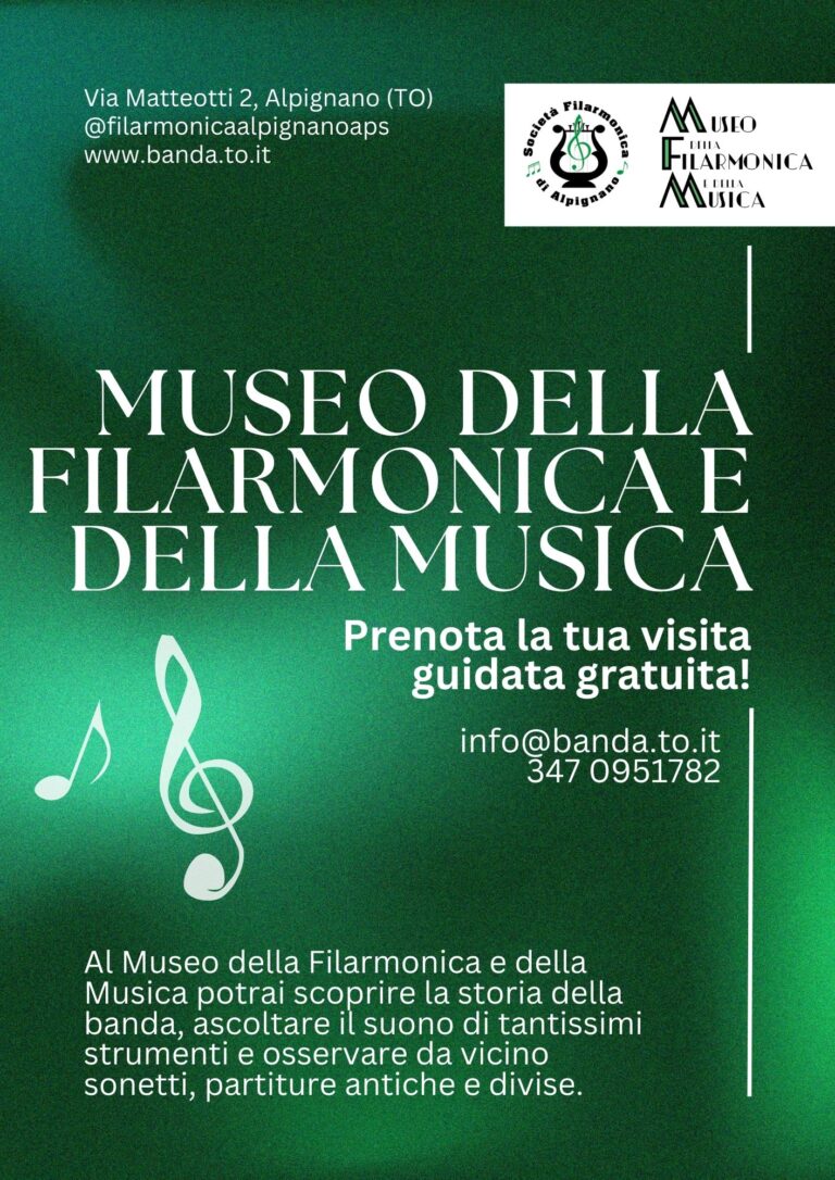 Prenota la tua visita guidata gratuita al Museo della Filarmonica e della Musica di Alpignano (TO)